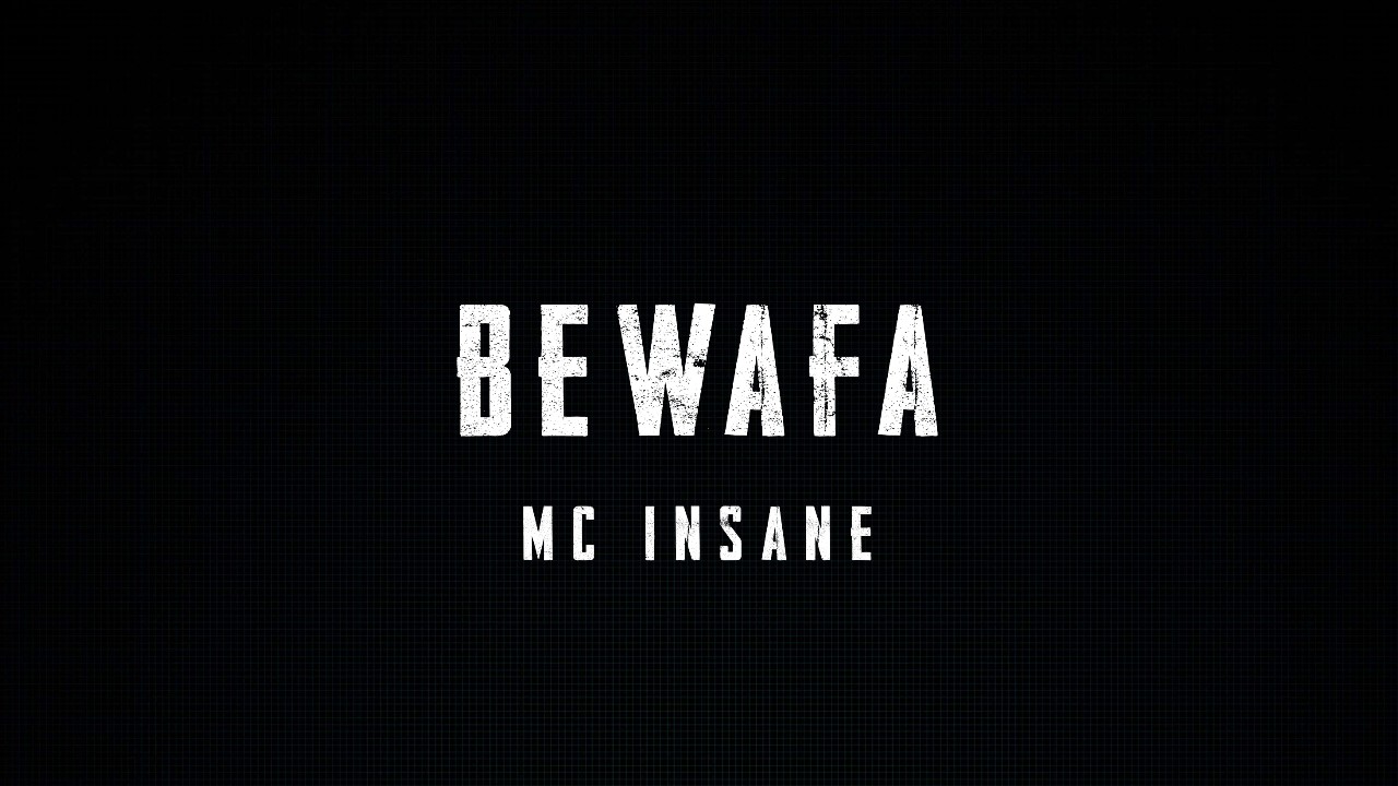 Bewafa Lyrics - MC Insane | The Heal Album 2024